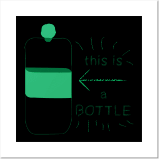 This is a bottle Posters and Art